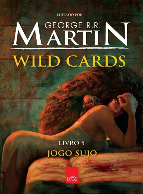 WILD CARDS LIVRO 5 - JOGO SUJO