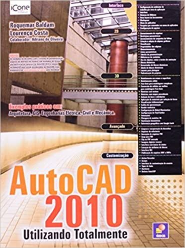 Autocad 2010 - Utilizando Totalmente