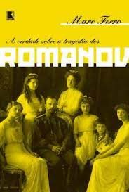 A Verdade Sobre a Tragédia dos Romanov