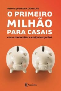 O Primeiro Milhão para Casais