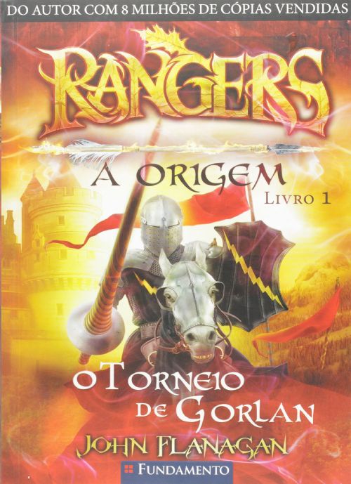 Rangers A Origem - Livro 1 - O Torneio de Gorlan