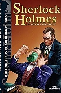 Sherlock Holmes - O Último Adeus de Sherlock Holmes