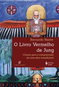 O Livro Vermelho de Jung Chaves para a compreensão de uma obra inexplicável