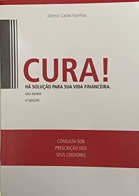 Cura! Há Solução para Sua Vida Financeira