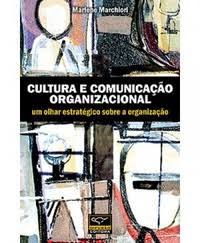 Cultura e Comunicação Organizacional