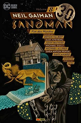 Sandman 8 - Fim dos Mundos- Edição Especial de 30 anos