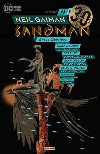 Sandman 9 - Entes Queridos - Edição Especial de 30 anos