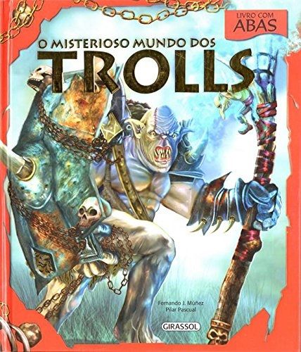 O Misterioso Mundo dos Trolls - Livro Com Abas