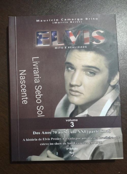 Elvis - Mito E Realidade 3 - Dos Anos 70 ao Seculo XXI Parte Final