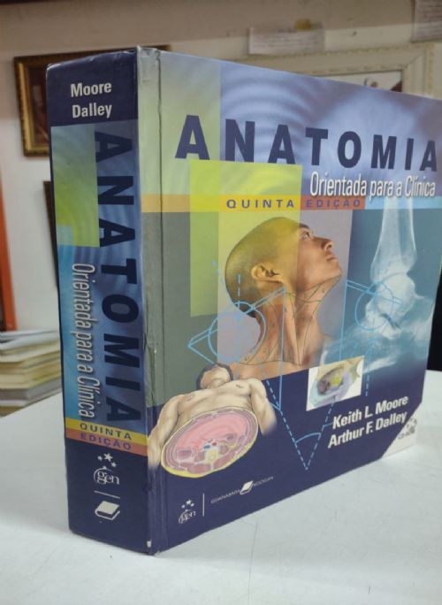Anatomia Orientada Para a Clínica 5ª edição - Não acompanha cd-rom