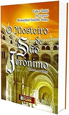 O Mosteiro de São Jerônimo