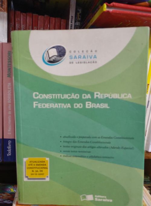Constituicao da Republica Federativa do Brasil - Colecao Saraiva de Legislaçao