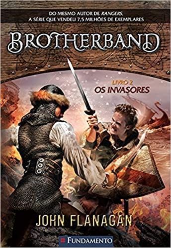 Os Invasores - Volume 2. Série Brotherband