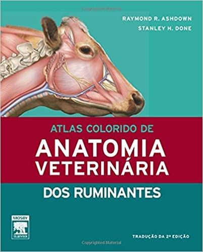 Atlas Colorido de Anatomia Veterinária dos Ruminantes
