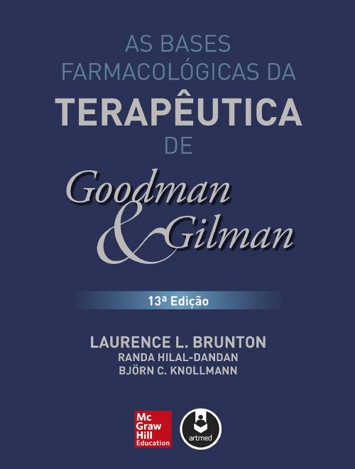 As Bases Farmacologicas da Terapeutica de Goodman e Gilman