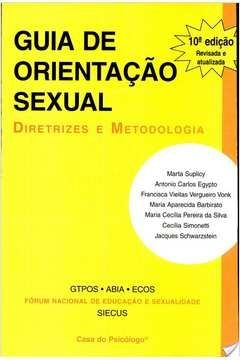 Guia de Orientação Sexual: Diretrizes e Metodologia