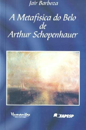 A Metafisica do Belo de Arthur Schopenhauer