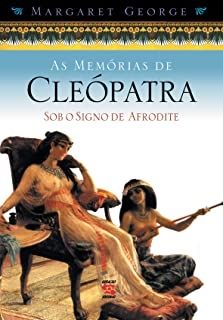 As Memorias de Cleopatra 2 - Sob o Signo de Afrodite
