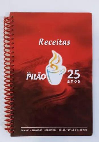 Receitas: Café Pilão 25 Anos