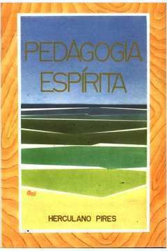 PEDAGOGIA ESPIRITA