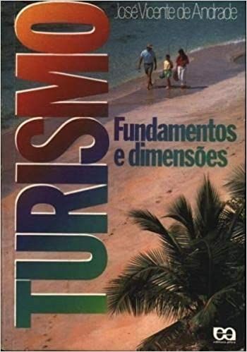 Turismo - Fundamentos e Dimensões