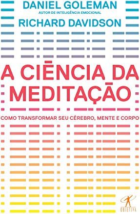 A Ciência da Meditação