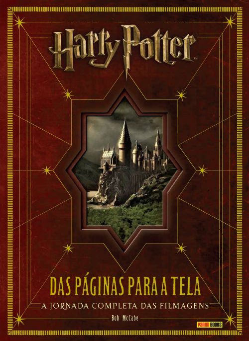 Harry Potter Das páginas para Tela - A Jornada Completa das Filmagens