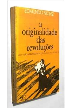 A Originalidade das Revolucoes
