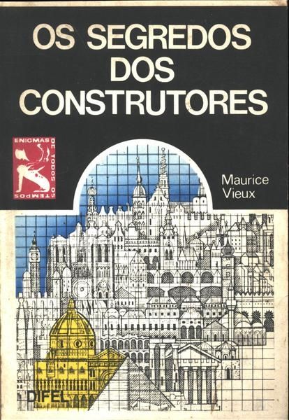 Os Segredos dos Construtores