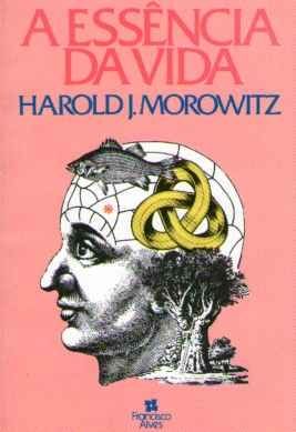 A Essência da Vida