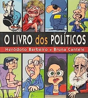 O Livro dos Políticos: a Hilariante Política no Brasil