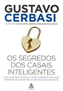 Os Segredos dos Casais Inteligentes