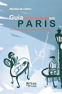 Guia do Brasileiro em Paris