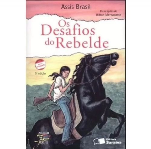 Os Desafios do Rebelde