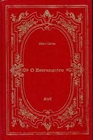 O Estrangeiro - Os Imortais da Literatura Universal - N°49