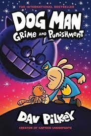 Dog Man - Grime and Punishment