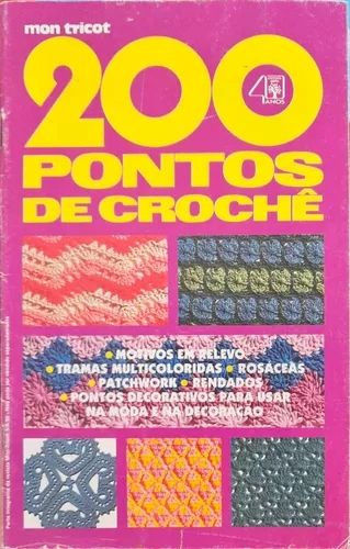 200 Pontos de Croche Mon Tricot