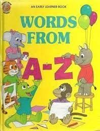 An Erly Learner Book - Words From A-Z