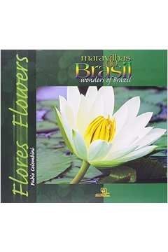 Maravilhas do Brasil - Flores  (Wonders of Brasil - Flowers)