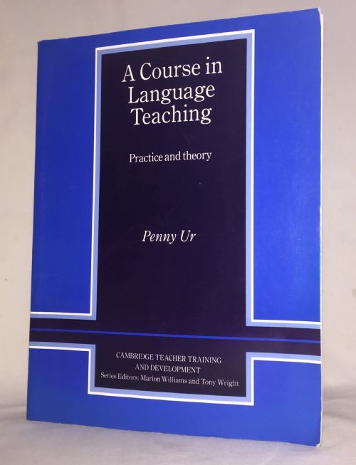 Course In Language Teaching: Practice And Theory