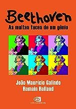 Beethoven - As Muitas Faces de Um Genio