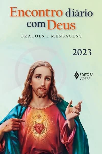 Encontro diário com Deus 2023 - Orações e mensagens