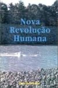 Nova Revolução Humana - Vol 5