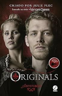 The Originals: Ascensão