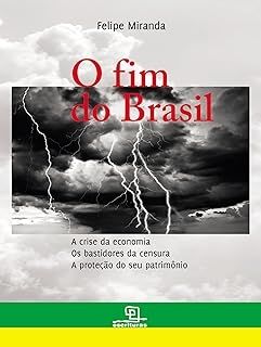 O Fim do brasil