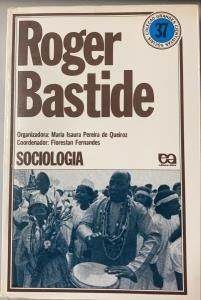 Roger Bastide - Sociologia