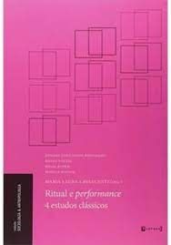 Ritual e Performance - 4 Estudos Clássicos