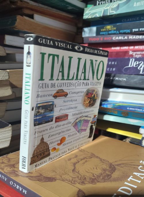 Guia Visual: Italiano: Guia de Conversação para Viagens