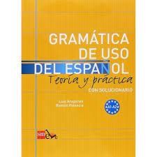 Gramática de Uso Del Español