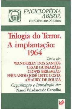 Trilogia do Terror - A Implantação: 1964